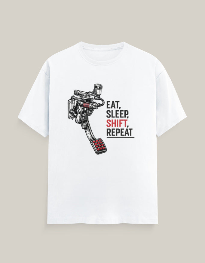 Eat, Sleep, Shift, Repeat — White — Front