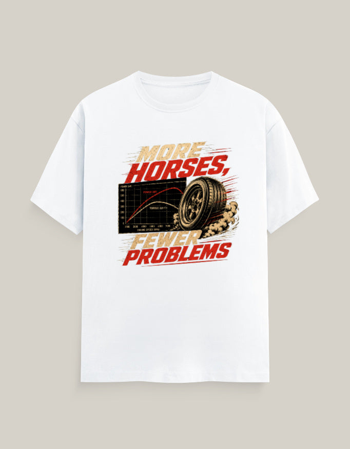 More Horses, Fewer Problems — White — Front