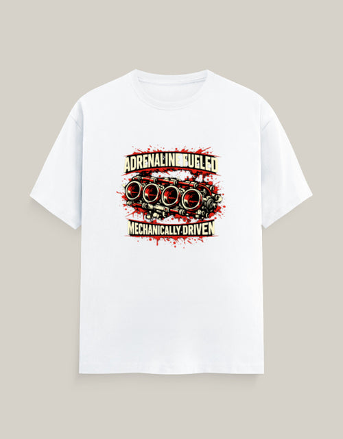 Adrenaline Fueled, Mechanically Driven — White — Front