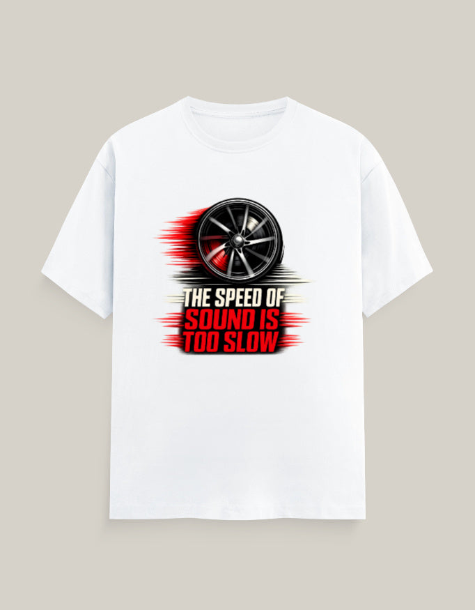 The Speed Of Sound Is Too Slow — White — Front