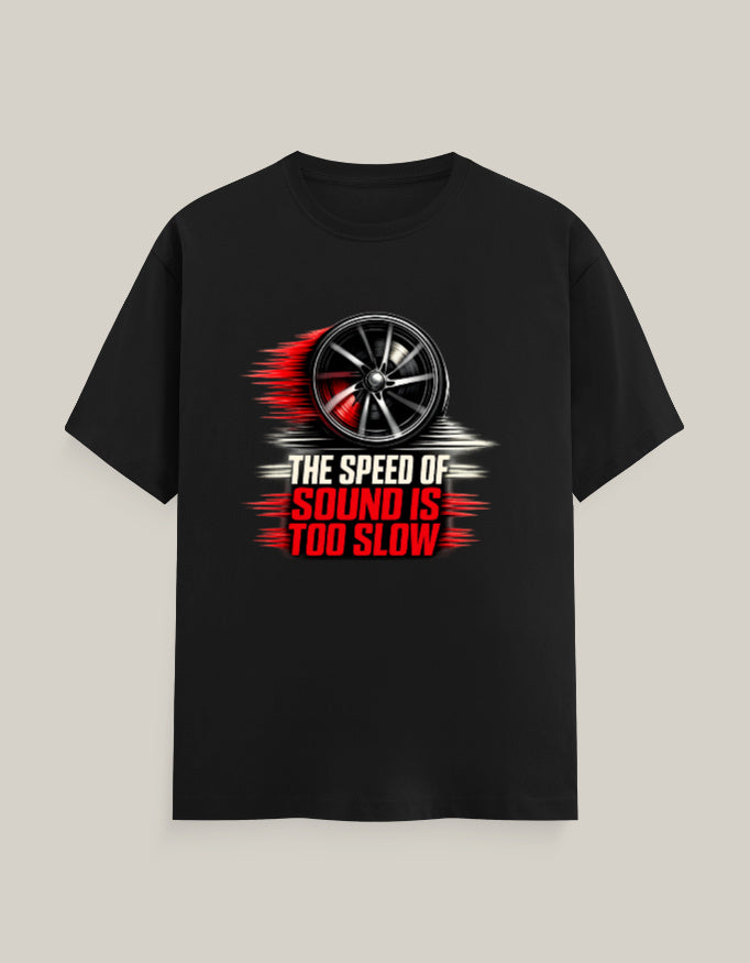 The Speed Of Sound Is Too Slow — Black — Front