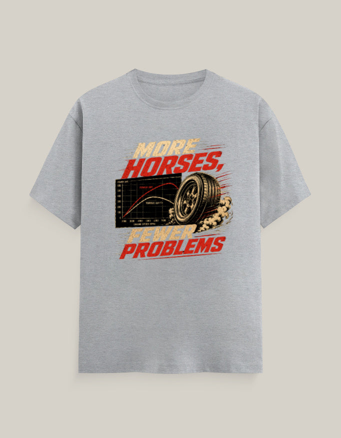 More Horses, Fewer Problems — Grey Melange — Front